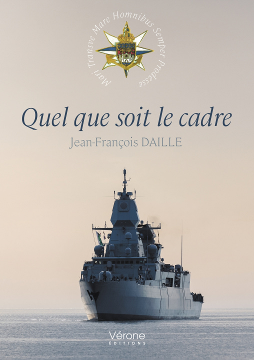 Kniha Quel que soit le cadre Jean-François DAILLE