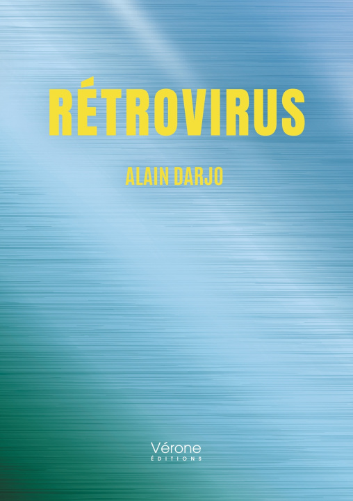 Knjiga Rétrovirus Alain DARJO