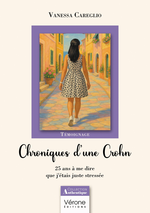Knjiga Chroniques d'une Crohn Vanessa CAREGLIO