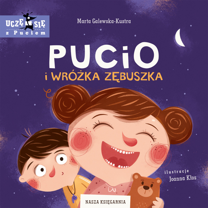 Βιβλίο Pucio i Wróżka Zębuszka Marta Galewska-Kustra