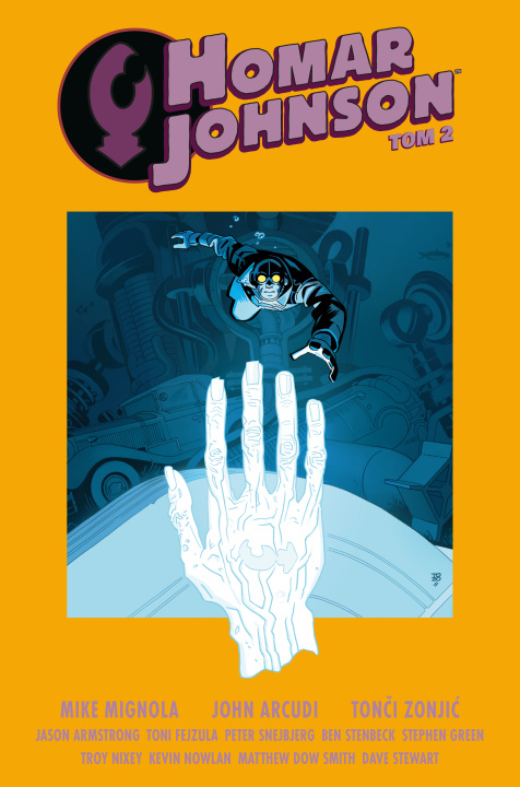 Kniha Homar Johnson. Tom 2 Mignola Mike Arcudi John Tonci Zonjic