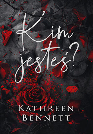 Kniha Kim jesteś? Kathreen Bennett