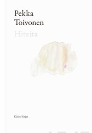 Kniha Hitaita Pekka Toivonen