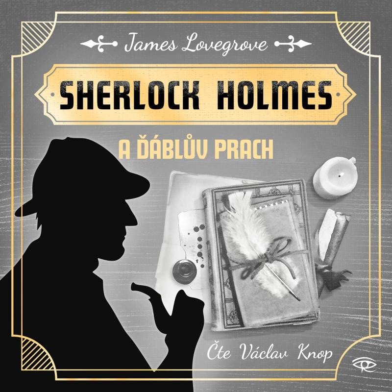 Audio Sherlock Holmes a Ďáblův prach - CDmp3 (Čte Václav Knop) James Lovegrove
