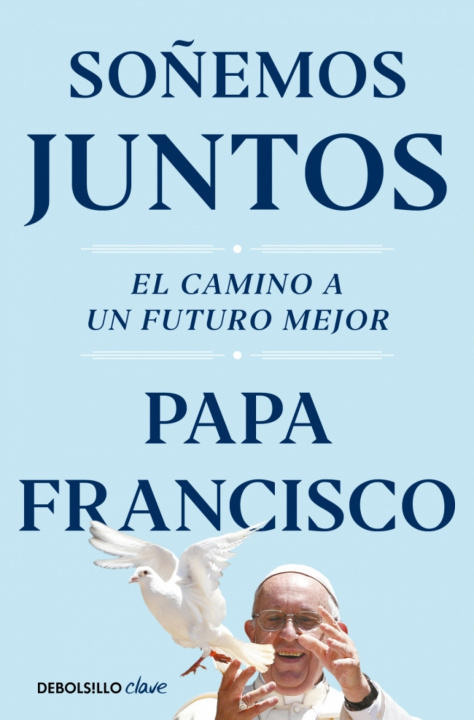Kniha Soñemos juntos PAPA FRANCISCO