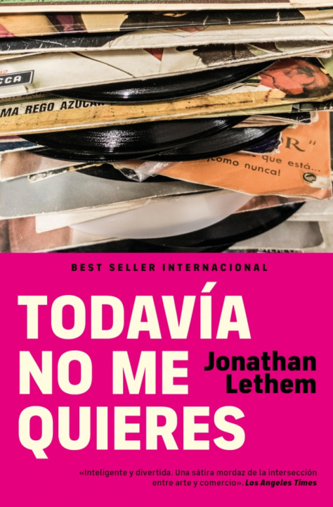 Carte Todavía no me quieres JONATHAN LETHEM