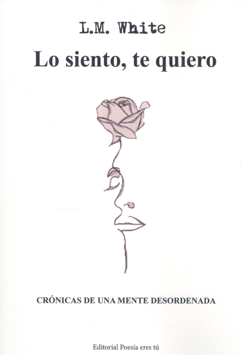 Carte LO SIENTO, TE QUIERO L.M. WHITE