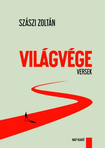 Kniha Világvége Szászi Zoltán