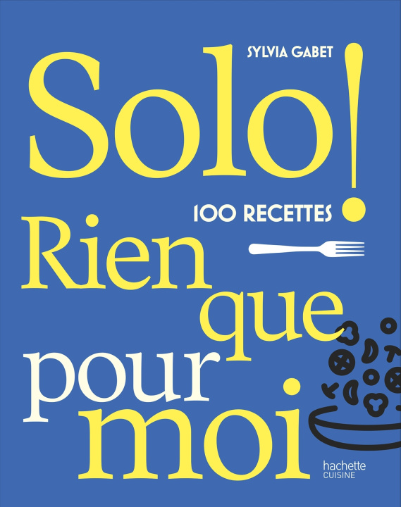 Kniha Rien que pour moi Sylvia Gabet
