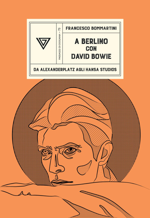 Kniha A Berlino con David Bowie Francesco Bommartini