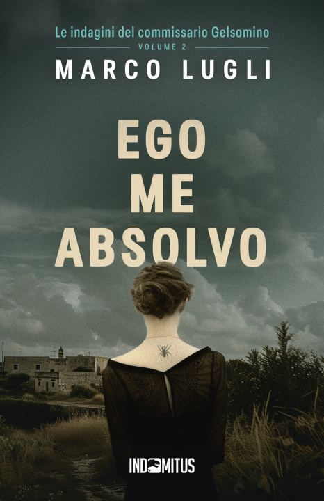 Carte Ego me absolvo Marco Lugli