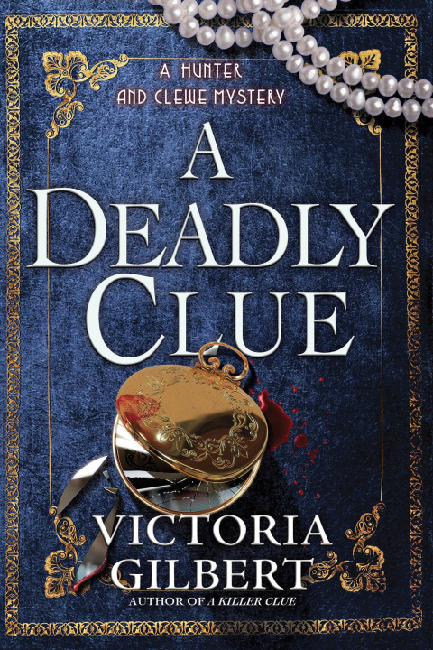 Kniha DEADLY CLUE GILBERT VICTORIA
