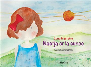 Kniha Nastja crta sunce Lana Bastašić