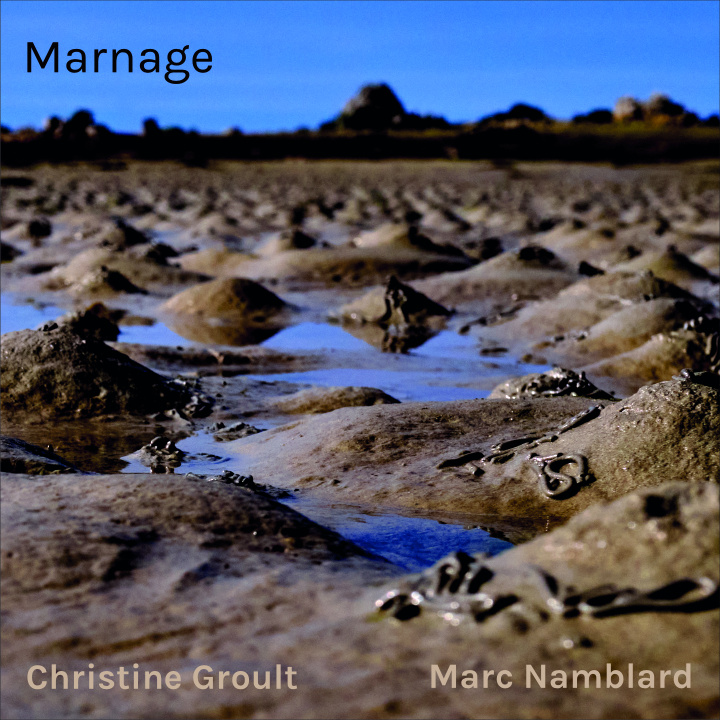 Audio MARNAGE GROULT - MARC NAMBLARD