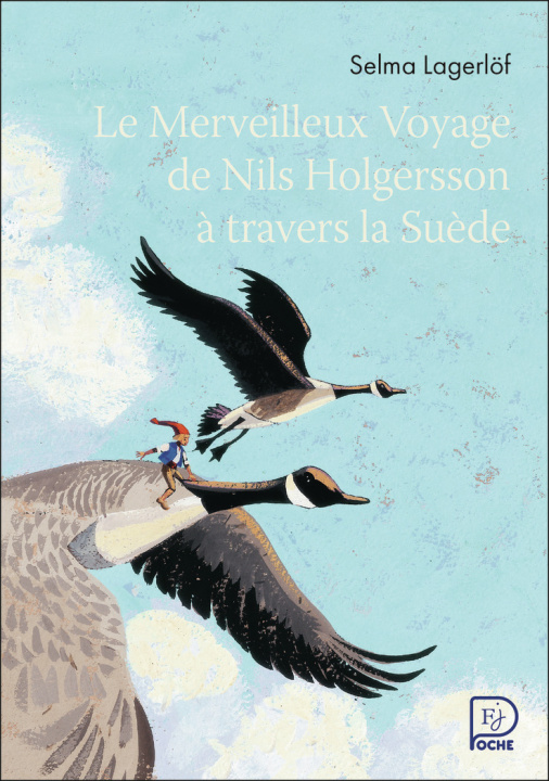 Kniha Le Merveilleux Voyage de Nils Holgersson à travers la Suède Lagerlöf