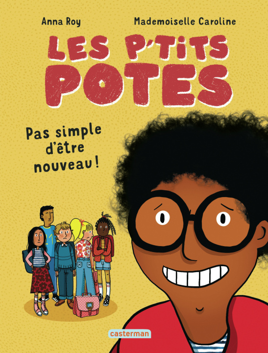 Kniha Les p'tits potes ANNA ROY/MADEMOISELLE CAROLINE