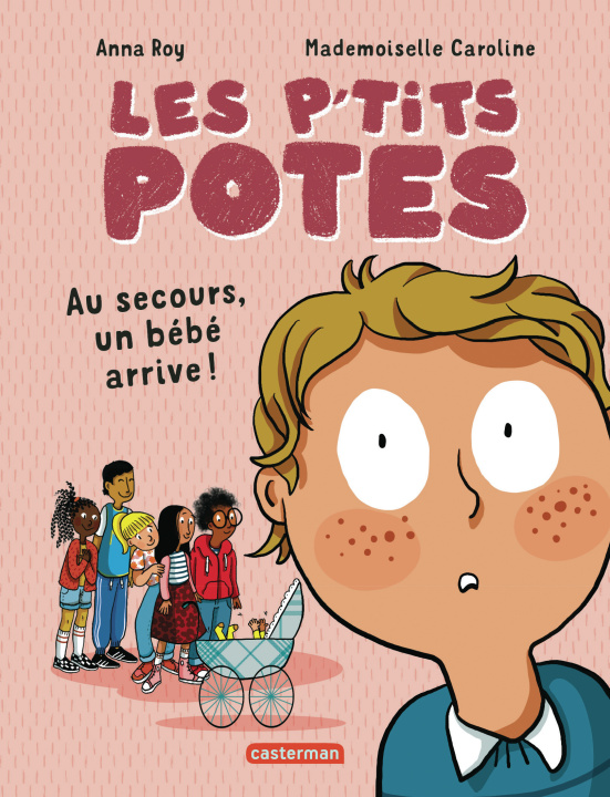 Knjiga Les p'tits potes ANNA ROY/MADEMOISELLE CAROLINE