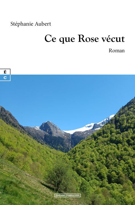 Kniha CE QUE ROSE VECUT AUBERT STEPHANIE