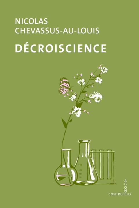 Książka Decroiscience Nicolas Chevassus-au-Louis