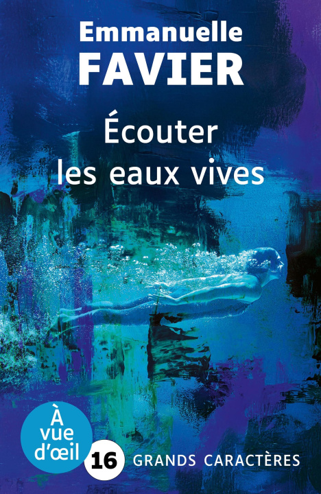 Kniha ECOUTER LES EAUX VIVES Favier