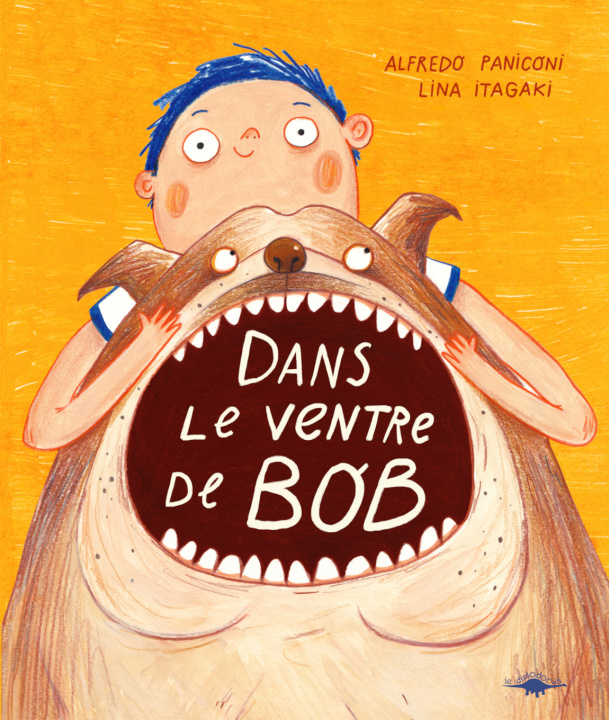 Kniha Dans le ventre de Bob PANICONI