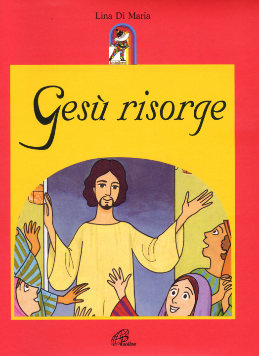Knjiga Gesù risorge Lina Di Maria
