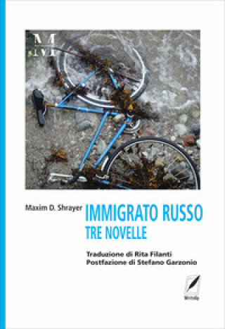 Kniha Immigrato russo Maxim D. Shrayer