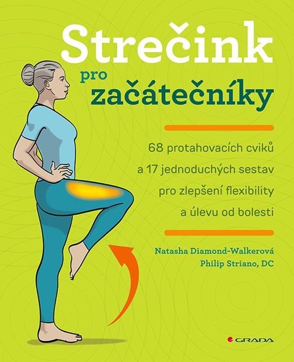 Boek Strečink pro začátečníky Philip Striano