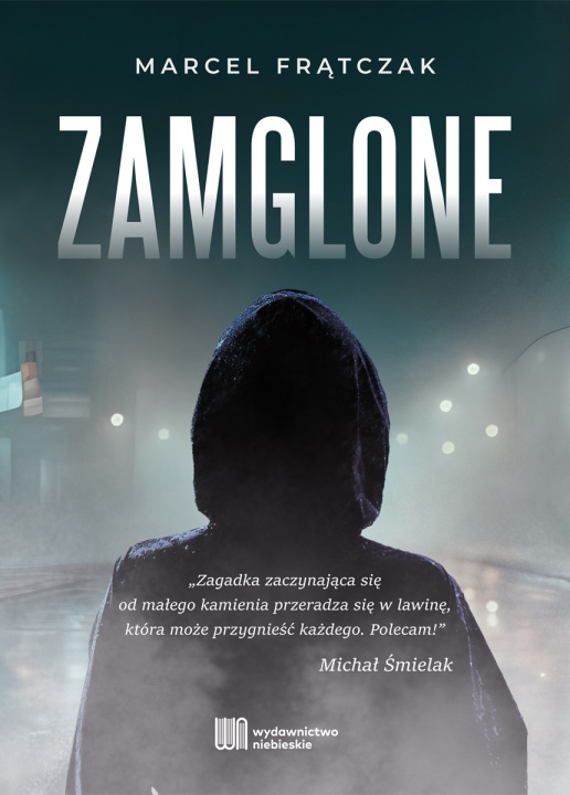 Kniha Zamglone Marcel Frątczak