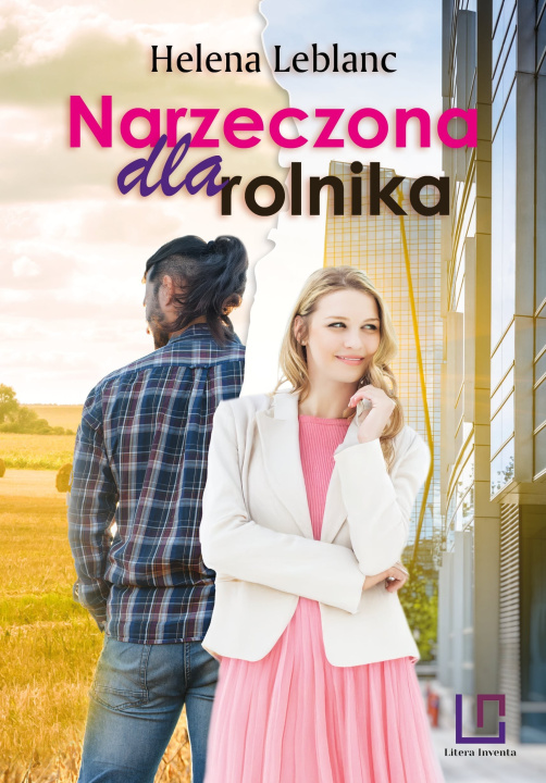 Knjiga Narzeczona dla rolnika Helena Leblanc