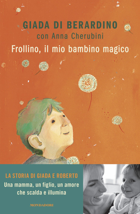 Libro Frollino, il mio bambino magico Giada Di Berardino