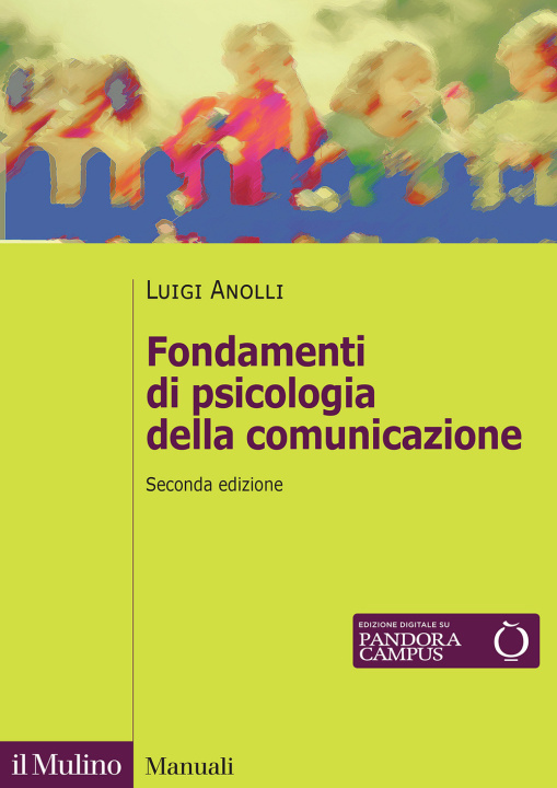 Carte Fondamenti di psicologia della comunicazione Luigi Anolli