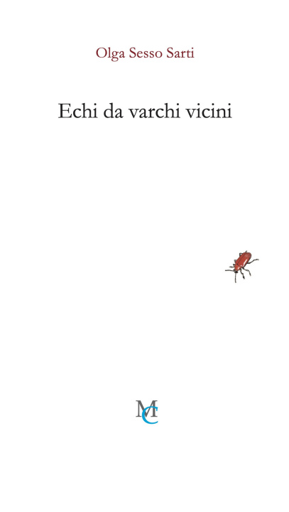 Kniha Echi da varchi vicini Olga Sesso Sarti