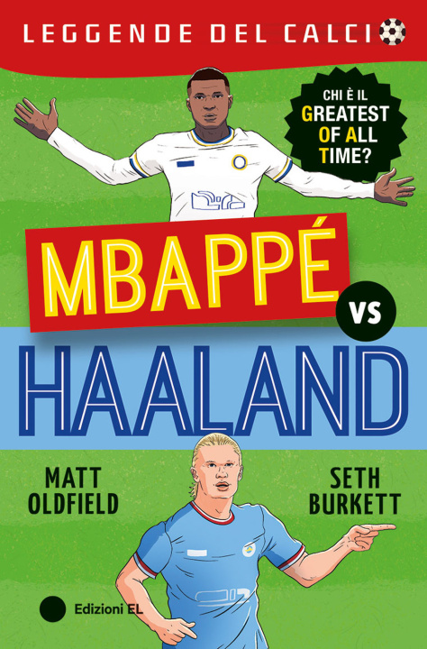 Buch Mbappé vs Haaland Matt Oldfield