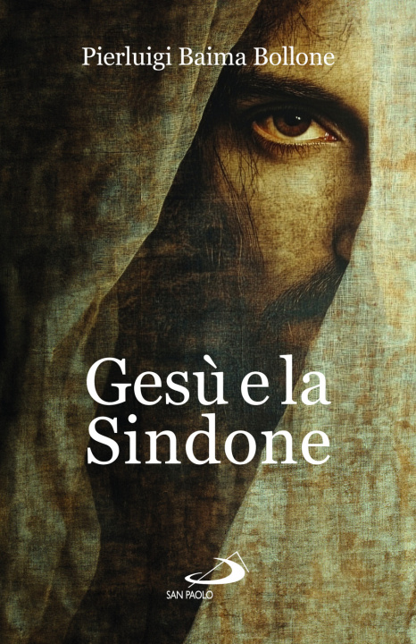 Kniha Gesù e la sindone Pierluigi Baima Bollone