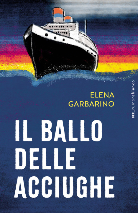 Kniha Il ballo delle acciughe Elena Garbarino