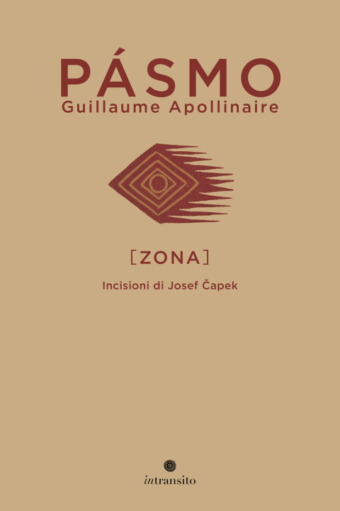 Kniha Pásmo. Zona/Zone Guillaume Apollinaire