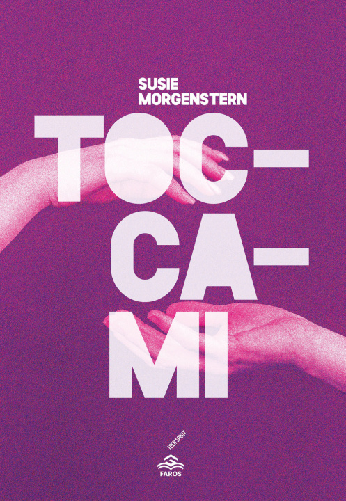 Kniha Toccami Susie Morgenstern