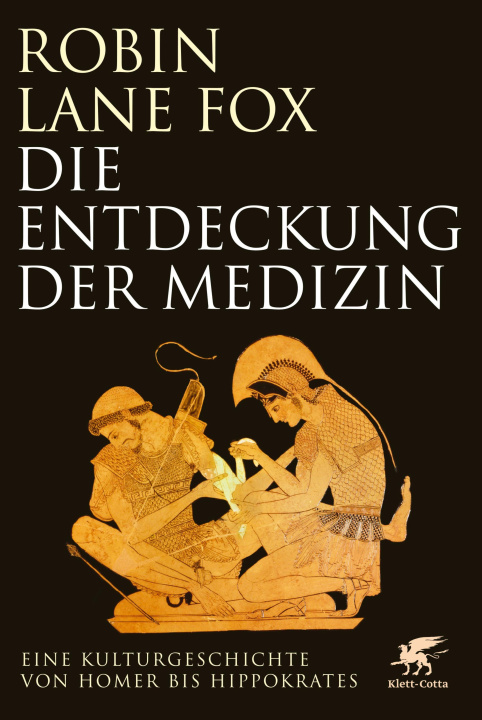 E-knjiga Die Entdeckung der Medizin Robin Lane Fox