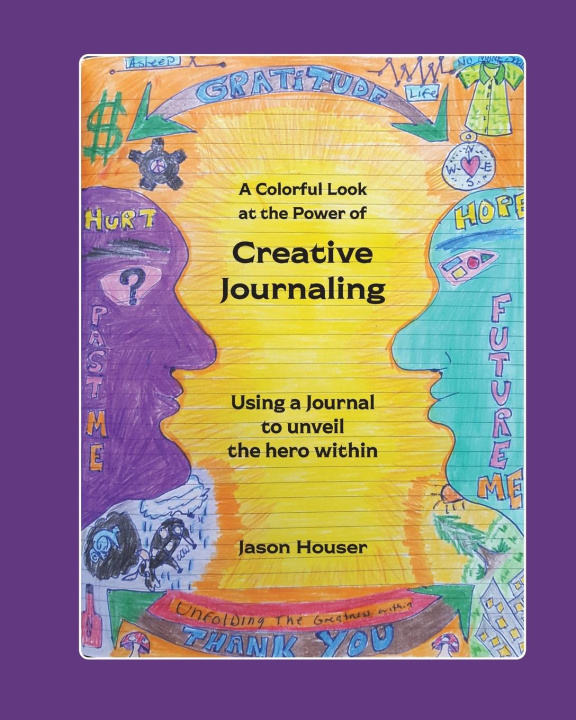 Boek Creative Journaling - Publication Edition Jason Houser