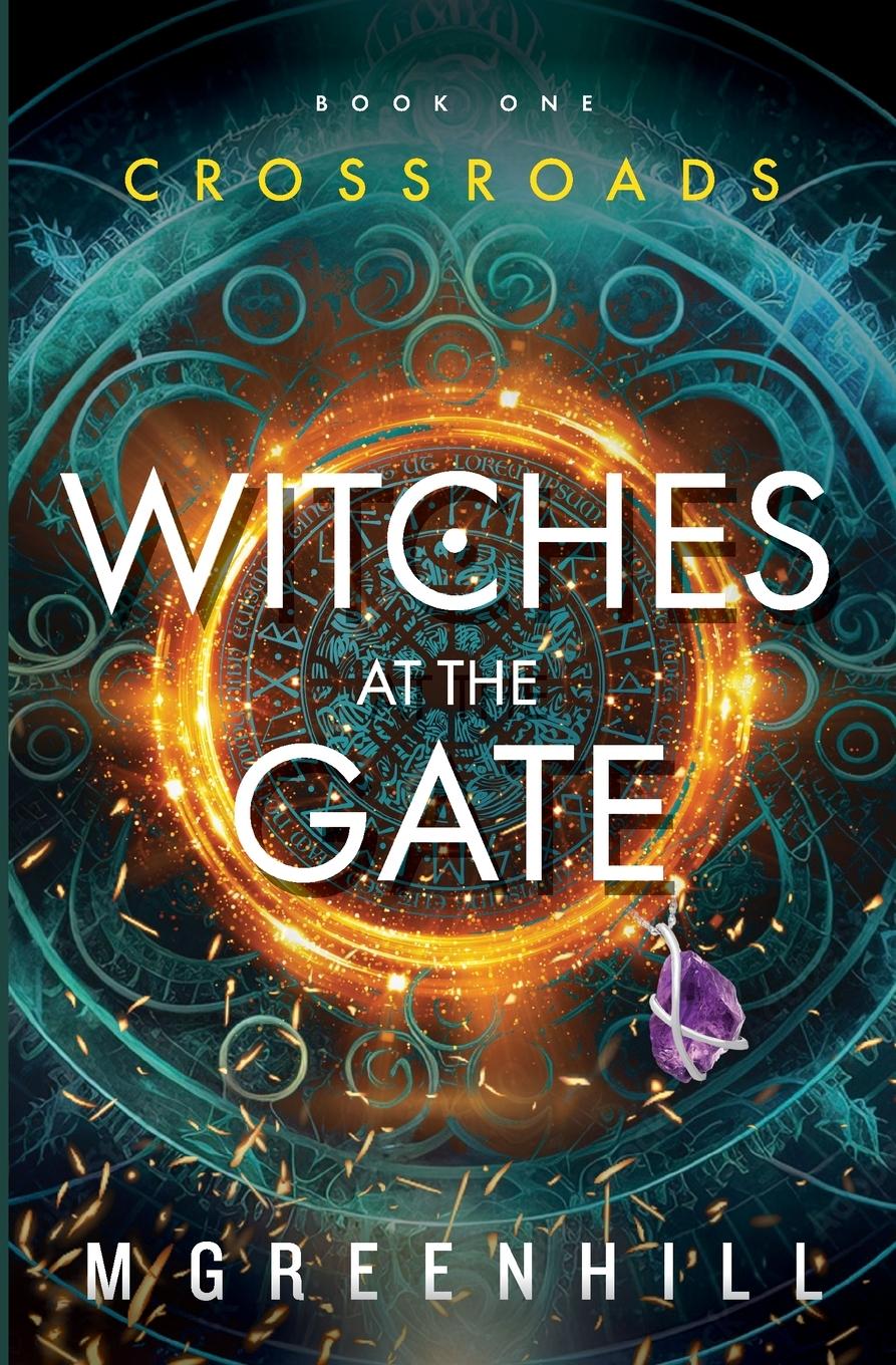 Kniha Witches at the Gate 