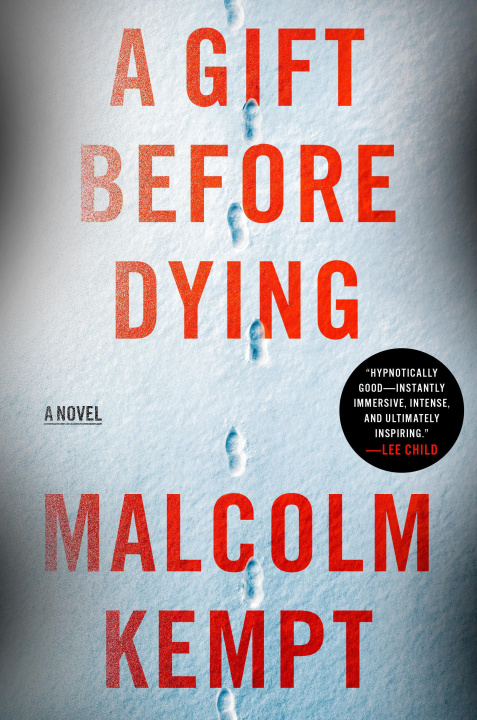 Book A Gift Before Dying KEMPT MALCOLM