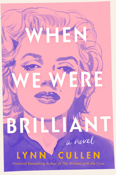 Boek When We Were Brilliant CULLEN LYNN