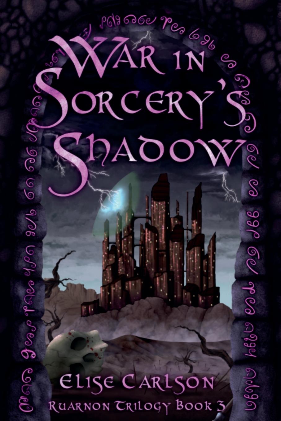 Kniha War In Sorcery's Shadow Elise Carlson
