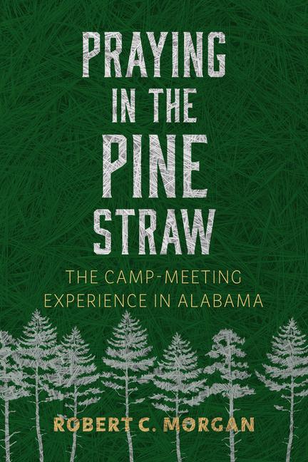 Kniha Praying in the Pine Straw Morgan