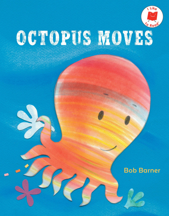 Kniha Octopus Moves BARNER BOB