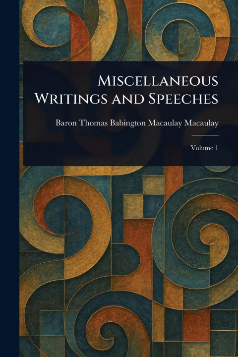 Carte Miscellaneous Writings and Speeches 