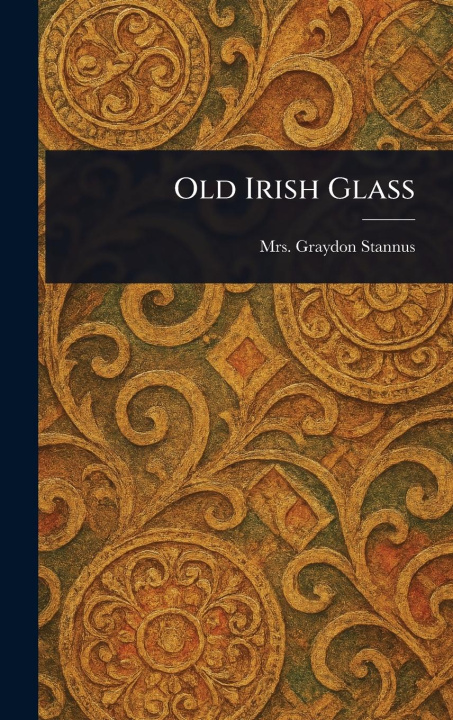 Carte Old Irish Glass 