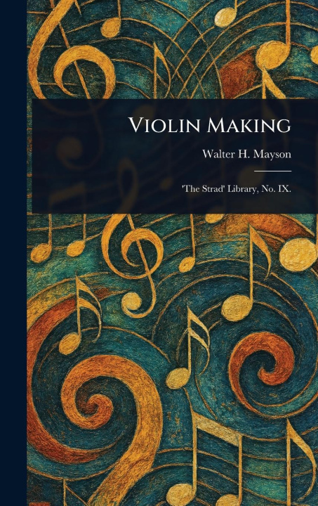 Kniha Violin Making 