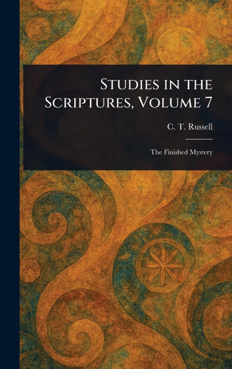 Kniha Studies in the Scriptures, Volume 7 